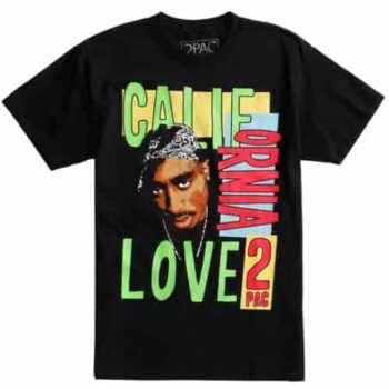 2Pac shirt – California Love